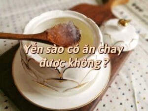 lợi ích của tổ yến với người ăn chay